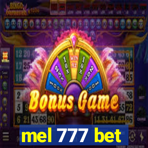 mel 777 bet